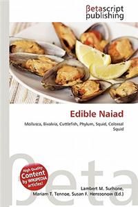 Edible Naiad