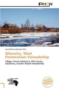 Wierzchy, West Pomeranian Voivodeship
