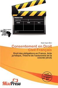 Consentement En Droit Civil Fran Ais