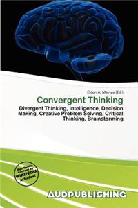 Convergent Thinking