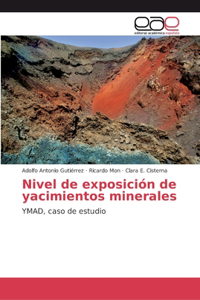 Nivel de exposición de yacimientos minerales