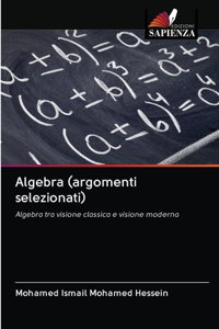 Algebra (argomenti selezionati)
