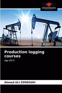 Production logging courses