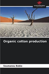 Organic cotton production
