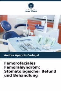 Femorofaciales Femoralsyndrom