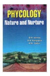 Phycology-Nature and Nurture