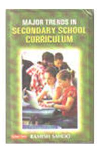 Major Trends In Secondary School Curriculum
