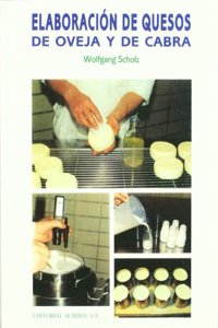 Elaboracion de Quesos de Oveja y de Cabra