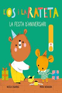 L'Os i la Rateta - La festa d'aniversari: Un llibre de cartro amb pestanyes