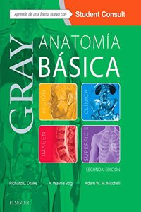 Gray. Anatomia basica + StudentConsult (2a ed.)