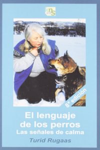 El lenguaje de los perros: Las senales de calma
