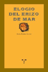 Elogio del erizo de mar