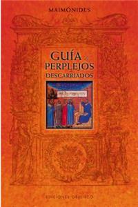 Guia de Perplejos Y Descarriados