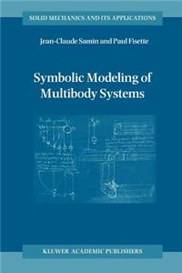 Symbolic Modeling of Multibody Systems