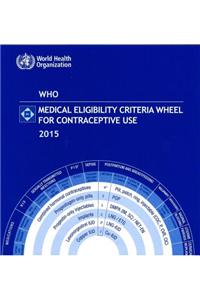 Who Medical Eligibility Criteria Wheel for Contraceptive Use