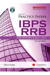 Practice Papers for IBPS RRB-For Officers Scale 1, 2 & 3 [with DVD]