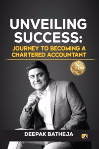 UNVEILING SUCCESS: Journey To Becoming A Chartered Accountant