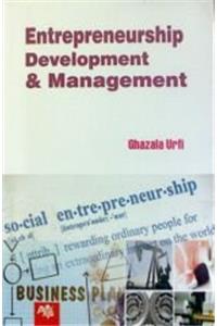 Entrepreneurship Development and Management