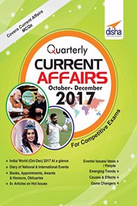 Quarterly Current Affairs - October to December 2017 for Competitive Exams - Vol. 4