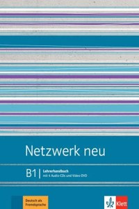 Netzwerk neu B1 Lehrerhandbuch mit 4 Audio-CDs und Video-DVD