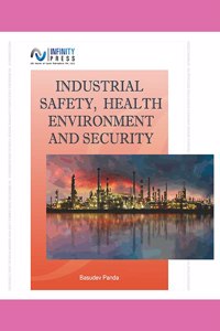 Industrial Safety, Health Environment and Security