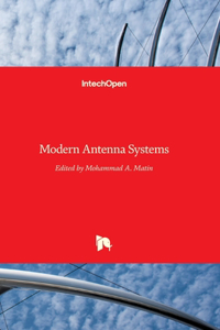 Modern Antenna Systems
