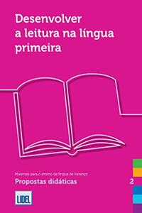 Materiais para o ensino da lingua de heranca: Desenvolver a leitura na lin
