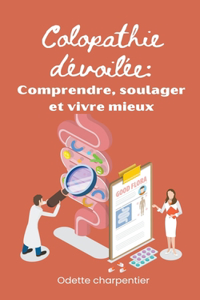 Colopathie dévoilée