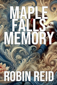 Maple Falls Memory