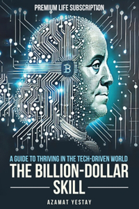 The Billion-Dollar Skill