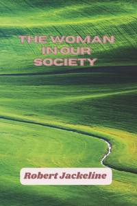 Woman in Our Society