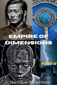 Empire of Dimensions Part II