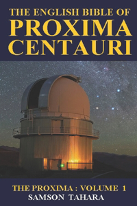 The English Bible Of Proxima Centauri