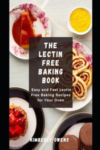 The Lectin Free Baking Book