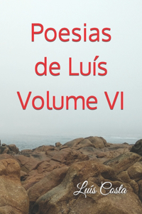 Poesias de Luís - Volume VI
