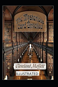 The Mysterious Card Unveiled Illustrated