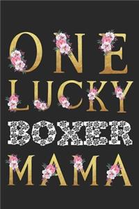 One Lucky Boxer Mama