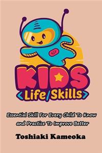 Kids Life Skills