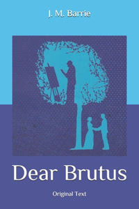 Dear Brutus