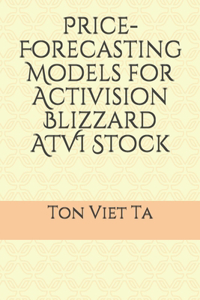 Price-Forecasting Models for Activision Blizzard ATVI Stock