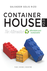 Container House V2.0 - The Affordable and Sustainable Alternative
