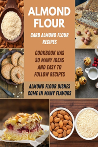 Almond Flour Cookbook