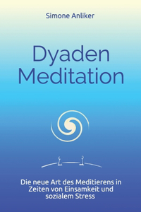 Dyaden Meditation