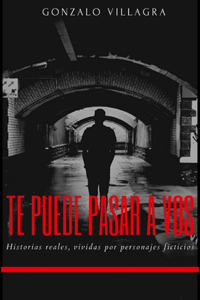Te Puede Pasar a Vos