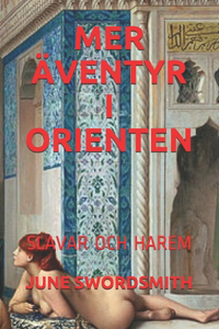 Mer Äventyr I Orienten