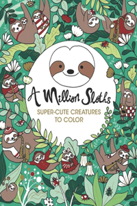 A Million Sloths