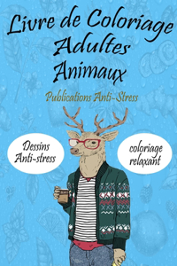 Livre de Coloriage Adultes Animaux