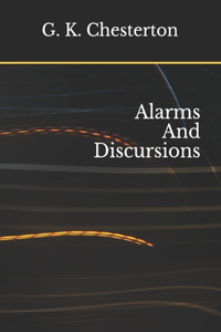 Alarms And Discursions