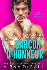 Les Caresses du garçon d'honneur
