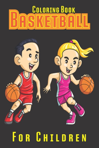 Basketball Coloring Book For Children